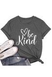 be kind Graphic Gray T-shirt