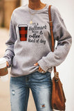 Coffee and Slogan Print Pullover Sweatshirt