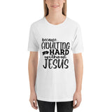 adulting is hard without jesus black short sleeve t shirt